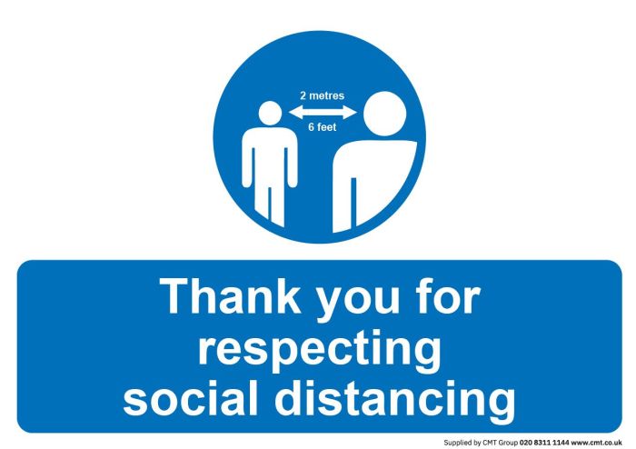 Thank You For Respecting Social Distancing Sign 