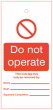 DNOLT | Safety Sign | Safety Tag | DO NOT OPERATE | CMT Group UK