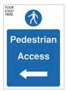 Pedestrian Access Arrow Left Sign - PVC
