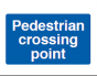 Pedestrian Crossing Point Sign - PVC
