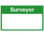 Surveyor Sign - PVC