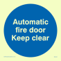 Vinyl Photoluminescent Sticker - 85mm x 85mm - Automatic fire door keep clear