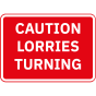 Caution Lorries Turning Metal Road Sign - 1050mm x 750mm