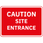 Caution Site Entrance Metal Road Sign - 1050mm x 750mm