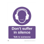 Mental Health Sign - 4mm Correx - 300x400mm - Don't suffer in silence
