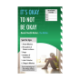 Mental Health Sign - 4mm Correx - 400x600mm - It's okay to not be okay. Spot the signs