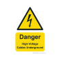 Site Sign - 3mm Correx - 210x297mm A4 - Danger High Voltage Cables Underground