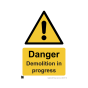 Site Sign - 3mm Correx - 420x594mm - Danger Demolition In Progress