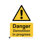 Site Sign - 3mm Correx - 297x420mm A3 - Danger Demolition In Progress