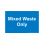 Site Sign - 3mm Correx - 420x594mm - Mixed waste only