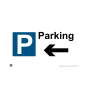 Site Sign - 3mm Correx - 420x594mm - Parking Arrow Left
