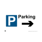 Site Sign - 6mm Correx - 594x841mm - Parking Arrow Right