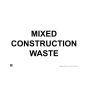 Site Sign - 3mm Correx - 420x594mm - Mixed Construction Waste