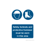 Safety Sign Safety Helmets and Foot Protection Must Be Worn A4 - 210x297mm 3mm Correx