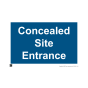 Site Sign - 3mm Correx - 420x594mm - Concealed site entrance