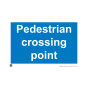 Site Sign - 3mm Correx - 420x594mm - Pedestrian crossing point