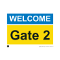 Site Sign - 3mm Correx - Welcome Gate 2 - 297x420mm (A3)