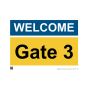 Site Sign - 3mm Correx - Welcome Gate 3 - 297x420mm (A3)