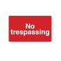 Site Sign - 3mm Correx -  420x594mm - No trespassing