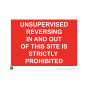 Site Sign - 3mm Correx - 297x420mm A3 - Unsupervised reversing in and out of this site