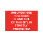 Site Sign - 3mm Correx - 210x297mm A4 - Unsupervised reversing in and out of this site