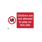 Site Sign - 6mm Correx - Children are not allowed to play on this site - 594x841mm (A1)