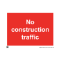 Site Sign - 6mm Correx - 594x841mm - No construction traffic
