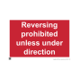 Site Sign - 6mm Correx - 594x841mm - Reversing prohibited unless under direction