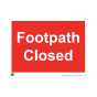 Site Sign - 6mm Correx - 594x841mm - Footpath closed