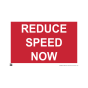 Site Sign - 6mm Correx - Reduce speed now - 594x841mm (A1)