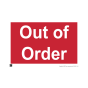 Site Sign - 3mm Correx - Out of order - 420x594mm (A2)