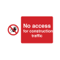 Site Sign - Rigid PVC - 297mm x 420mm - NO ACCESS for contruction traffic