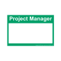 Hazard Sign - Project manager - A4 - 210x297mm 3mm Correx