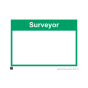 Safety Sign Surveyor 297x420mm A3 - 3mm Correx