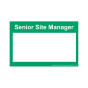 Safety Sign Senior site manager 210x297mm A4 - 3mm Correx