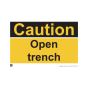 Safety Sign Caution open trench 420x594mm A2 - 3mm Correx
