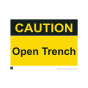 Safety Sign Caution open trench 297x420mm A3 - 3mm Correx