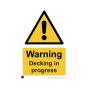 Safety Sign - Warning decking in progress 420x594mm 420x594mm A2 - 3mm Correx