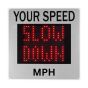 GR36CL Vehicle Activated Radar Speed Sign displaying red slow down warning for excess speed | CMT Group UK