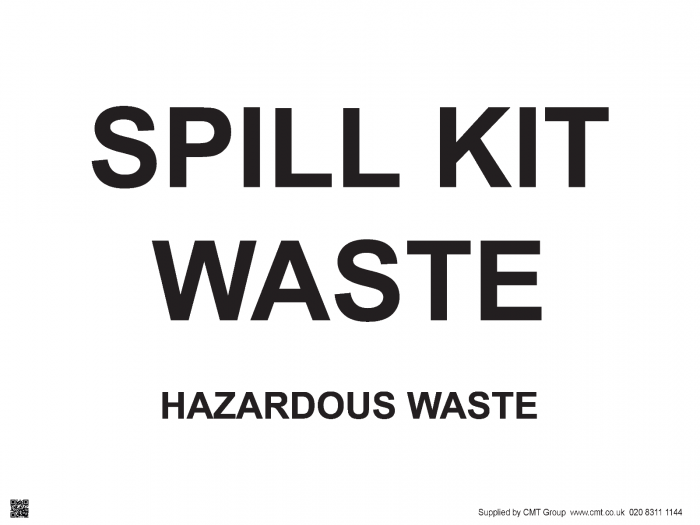 Spill Kit Waste - Hazardous Waste Sign - PVC