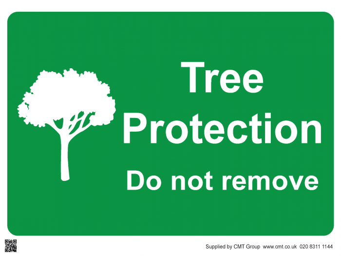  Tree Protection Do Not Remove Sign - PVC