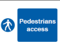 Pedestrians Access Sign - PVC