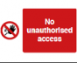No Unauthorised Access Sign - PVC