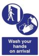 Wash Your Hands On Arrival Sign 