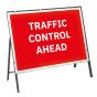 Traffic Control Ahead Metal Sign & Frame - 1050mm x 750mm