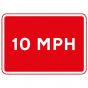 Metal Rectangle Plate Sign 10MPH Speed Limit 600 X 450mm