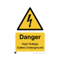 Site Sign - 3mm Correx - 420x594mm - Danger High Voltage Cables Underground