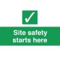 Safety Starts Here Sign - PVC