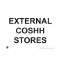 Site Sign - 3mm Correx - 297x420mm A3 - External COSHH Stores 