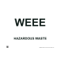 Site Sign - 3mm Correx - 297x420mm A3 - WEEE